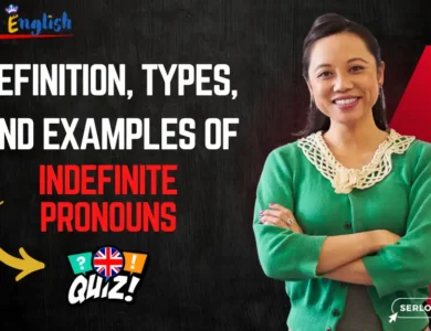 Definition, Types, and Examples of Indefinite Pronouns