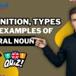 Definition, Types, and Examples of Plural Noun