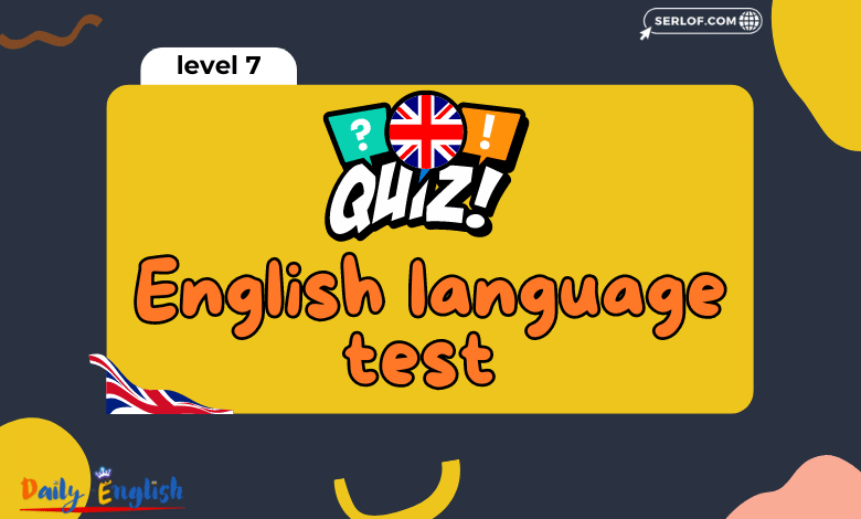 English language test level 7