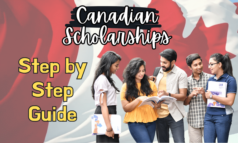 How to Apply for Canadian Scholarships: Step-by-Step Guide