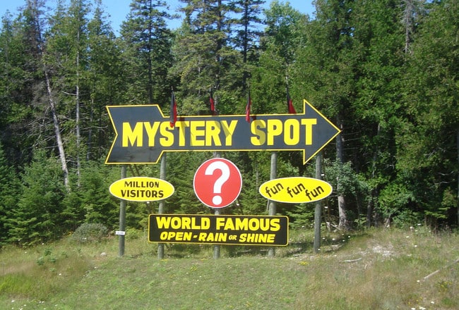 St. Ignace Mystery Spot – St. Ignace, Michigan